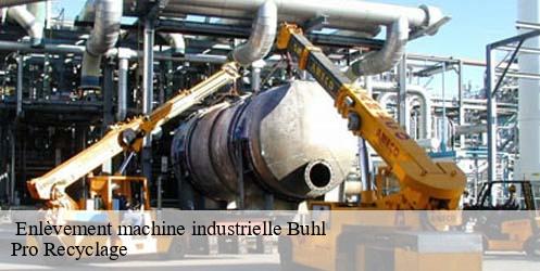  Enlèvement machine industrielle  buhl-68530 Pro Recyclage 