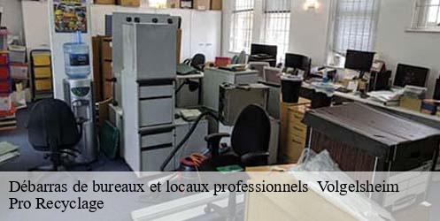 Débarras de bureaux et locaux professionnels volgelsheim-68600 Pro Recyclage
